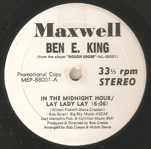 Ben E. King - In The Midnight Hour/Lay Lady Lay / One Man