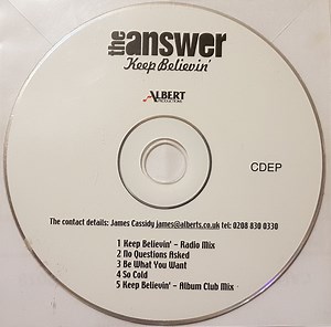 The Answer - Keep Believin'
