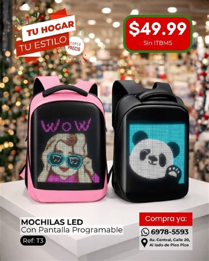 Super Precio Panama on Instagram: "💥 $49.99 💥 🎒 MOCHILA LED PROGRAMABLE 😍 ✨ Pantalla LED con app 📱 Coloca imágenes, GIFs o texto 💧 Impermeable 💻 Ideal para laptop 🔋 Se conecta a power bank 10,000 mAh 🤩 ¡Tu mochila habla por ti! 🚛Tenemos servicio de entrega a puerta a todo Panamá 🇵🇦 📍Estamos ubicados en la Ave Central en la calle principal de la peatonal hacia la 5 de mayo, a un costado del almacén Pico Pico Haz tu pedido: 📥 Escribenos al DM 📲 Escribenos al Whatsapp 6978-5593 #pana