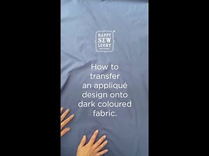 How to transfer an appliqué design onto dark fabric