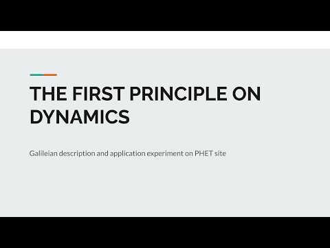 PHYSICS - THE FIRST PRINCIPLE ON DYNAMICS