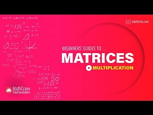 💥 Matrices Multiplication Made Simple! | 2x2 & 3x3 Step-by-Step Guide for Matrix & Determinants 🚀