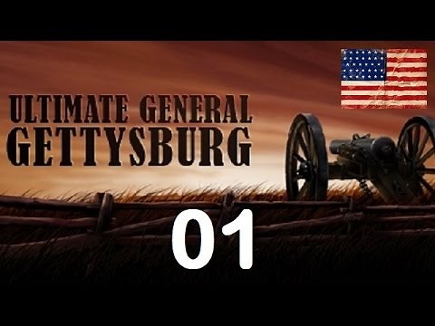 Ultimate General Gettysburg - Union Let's Play - 01 (Day 1 Morning)