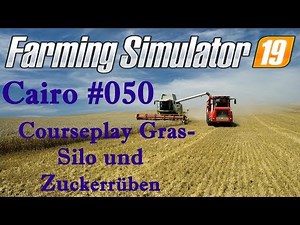 🚜 Let`s play LS19 Courseplay BGA Gras und Zuckerrüben