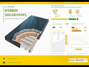 What is a Solar Photovoltaic Thermal Hybrid Panel - Everything you want to know All in this video.