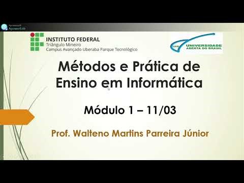 Métodos e Pratica de Ensino em Informática - Modulo 1 - Aula 2