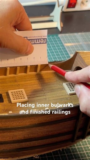 Placing inner bulwarks and railings on the Santa Maria model ship