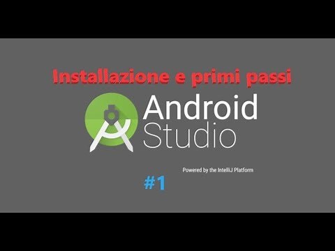 Lezione 1^ [ITA] - Installazione e primi passi sull'IDE Android Studio