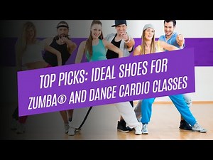 Top Picks: Ideal Shoes for Zumba® & Dance Cardio Classes - what type of shoes are good for zumba