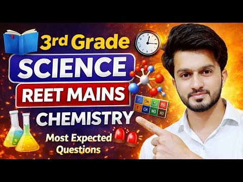 3rd Grade Science Marathon | Chemistry | Easy Science | Sajid Sir | REET Mains