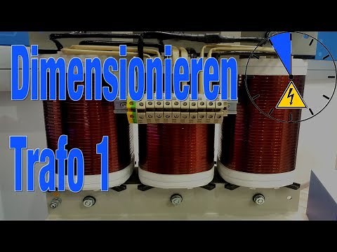 4K Dimensionieren eines Transformators Grundlagen #1