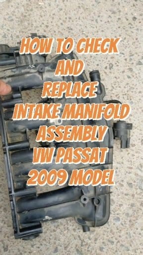 ✅HOW TO CHECK ENGINE LIGHTS EPC FOR VOLKSWAGEN PASSAT 2009 MODEL AND REPLACE INTAKE MANIFOLD ASSEMBLY. #reels #mechanic #followers #highlights #diy #follower | Ruben Joel Licup | Facebook