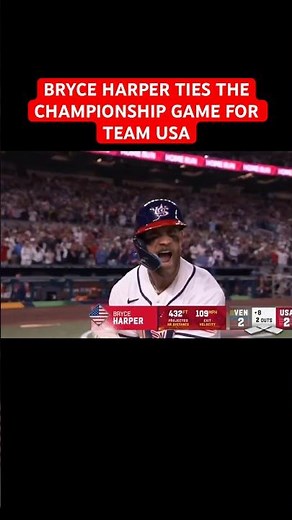 BRYCE HARPER LAUNCHES GAME TYING HOME RUN FOR TEAM USA