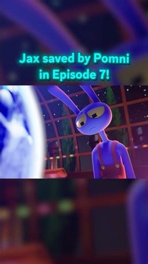 Pomni Saved JAX From ABSTRACTION In Episode 7? #shorts #tadc #theamazingdigitalcircus
