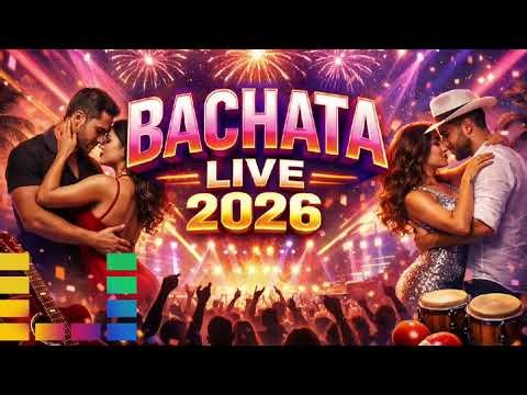 BACHATA LIVE 2026 🔥