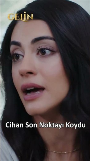 Cihan Son Noktayı Koydu | ‪@GelinDizisi‬