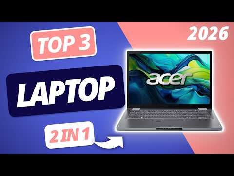 Der beste 2 IN 1 LAPTOP 2026 | TOP 3 Convertible Notebooks im Vergleich