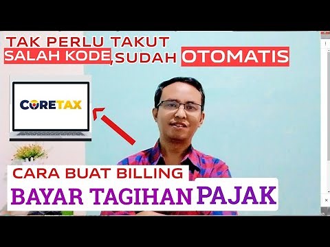 Cara Membuat Ebiling Tagihan Pajak, Denda Pajak Di Coretax