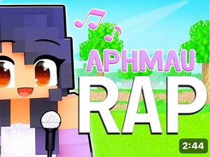 「Aphmau RAP」
