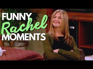 FRIENDS | COMPILATION OF FUNNY RACHEL MOMENTS