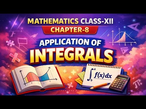 Application of Integrals | Class 12 Maths Chapter 8 | Fatafat Concept Revision 🔥