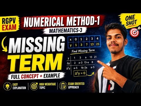 Find Missing Term in Numerical Methods | Concept and PYQs RGPV Maths 3 Unit 1 | One Shot