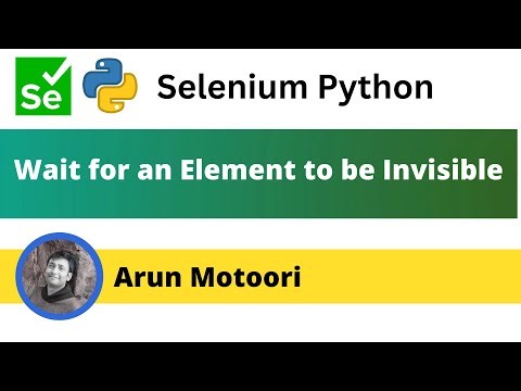 Wait for an Element to be invisible in Selenium Python (Selenium Python)