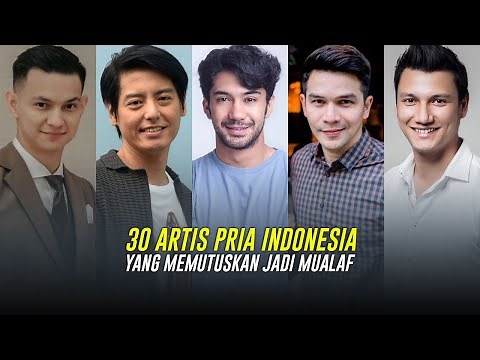 30 Artis Pria Indonesia Yang Memutuskan Jadi Mualaf