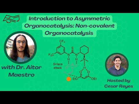 Introduction to Asymmetric Organocatalysis: Non-covalent Organocatalysis