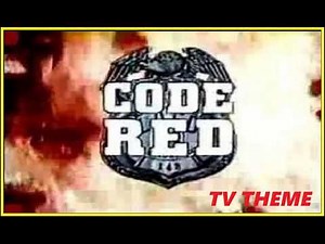 TV THEME - "CODE RED"
