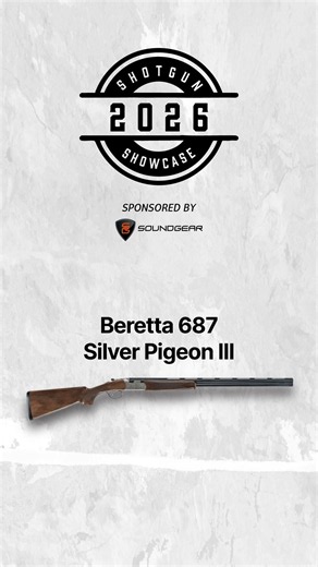 2026 Shotgun Showcase: Beretta 687 Silver Pigeon III