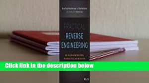 Practical Reverse Engineering: x86, x64, ARM, Windows Kernel, Reversing Tools, and Obfuscation
