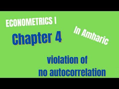 Econometrics Unit 4: Understanding Violation of No Autocorrelation (Made Simple!)