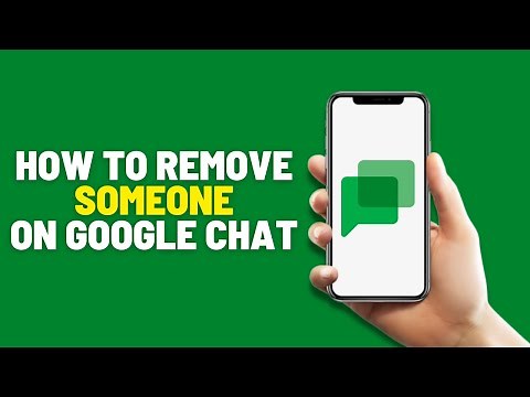 How to Remove Someone from Google Chat Conversation 2025