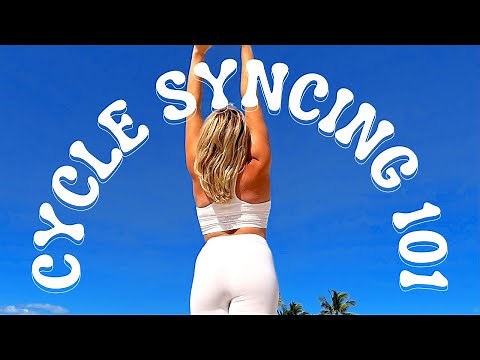 CYCLE SYNCING 101 | How To Cycle Sync Your Workouts