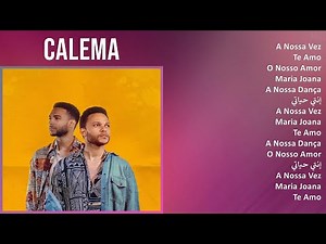 Calema 2025 MIX Top Hits - A Nossa Vez, Te Amo, O Nosso Amor, Maria Joana