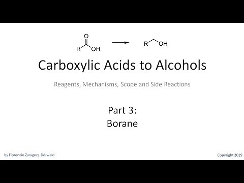 Carboxylic Acids to Alcohols, Part 3: Borane
