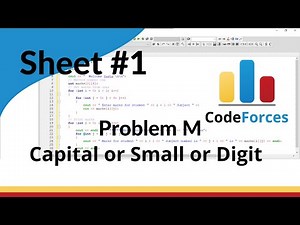 ICPC Assiut Sheet | Sheet 1 | problem M | Capital or Small or Digit | Mazen Labs
