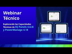 Webinar Técnico: IQ Panels + PowerManage última actualizacion (Julio 2025)