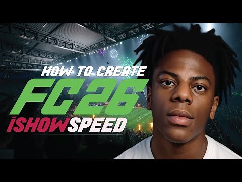 EA FC 26 | How to create IShowSpeed? Career Mode & Pro Clubs Player Creation Tutorial