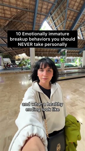 10 Emotionally immature breakup behaviors you shouldNEVER take personally