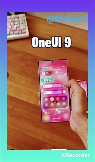 @litefacts moblie upadate video one ui9 of camera and new model