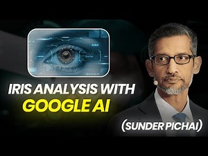 The Power of Iris Analysis to Revolutionize Healthcare! Iris Analysis and Google AI | Sundar Pichai