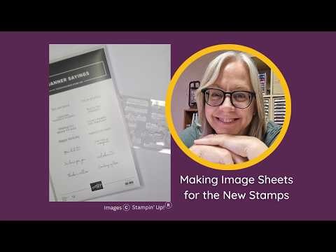 Making Image Sheets for Your Stamp Sets