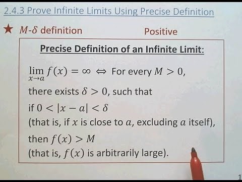 2.4.3 Prove Infinite Limits Using Precise Definition (M-delta, N-delta Definition)