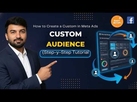 How to Create a Custom Audience in Meta Ads (Step-by-Step Tutorial)