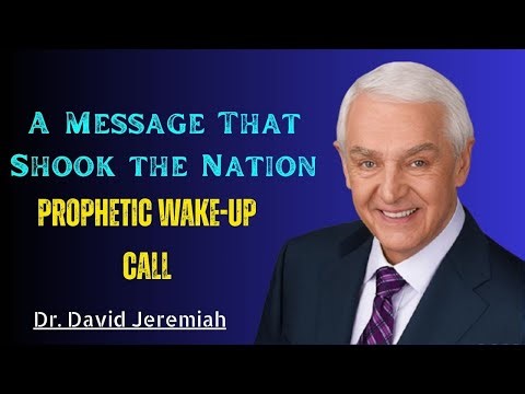 Prophetic Word for America: A Message That Shook the Nation | Dr. David Jeremiah
