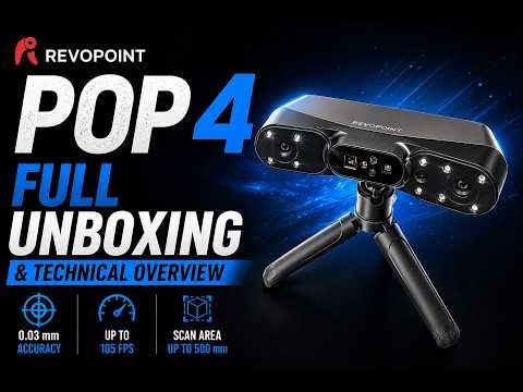 Revopoint POP 4 – Full Unboxing & Technical Overview (0.03mm Accuracy, 105 FPS)