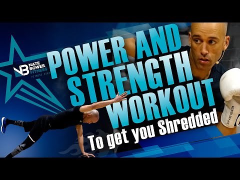 40 Minute Power and Strength Boxing Workout | To Get You Shredded |NateBowerFitness