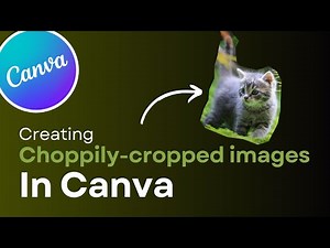 New Cropping App on Canva: Choppy Crop